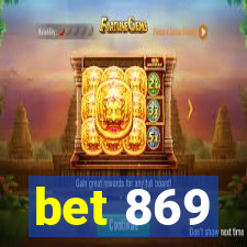 bet 869